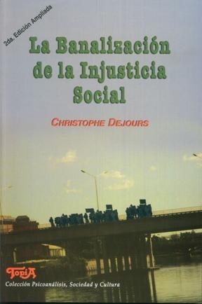 Papel LA BANALIZACION DE LA INJUSTICIA SOCIAL