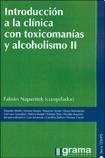 Papel INTRODUCCION A LA CLINICA CON TOXICOMANIAS Y ALCOHOLISMO II