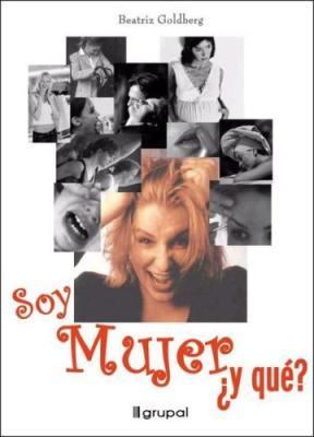  Soy Mujer  Y Que