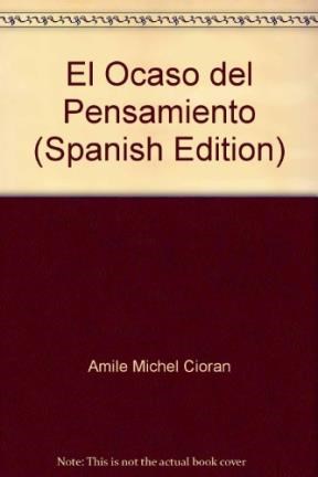 Papel EL OCASO DEL PENSAMIENTO