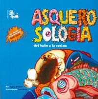 Papel ASQUEROSOLOGIA DEL BAÑO A LA COCINA
