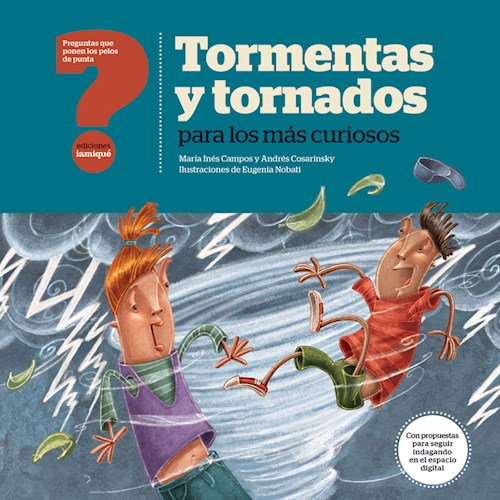 Papel TORMENTAS Y TORNADOS PARA LOS MÁS CURIOSOS