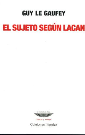 Papel EL SUJETO SEGUN LACAN
