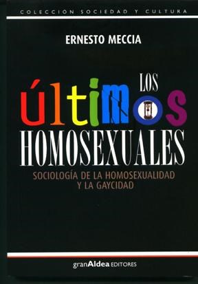 Papel LOS ULTIMOS HOMOSEXUALES