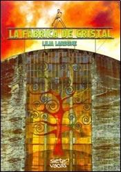  Fabrica De Cristal  La