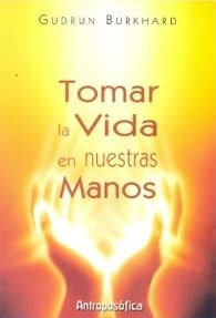 Papel TOMAR LA VIDA EN NUESTRAS MANOS