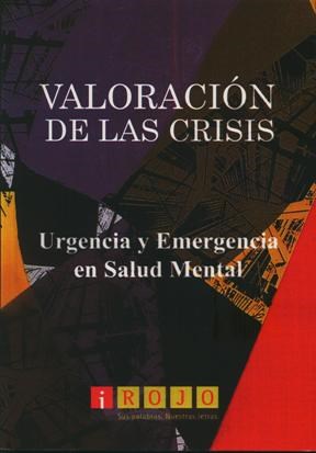  Valoracion De Las Crisis Urgencia Y Emergencia