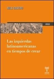  Izquierdas Latinoamericanas En Tiempos De Crear