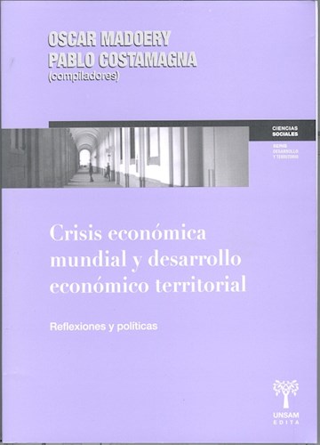  Crisis Economica Mundial Y Desarrollo Economico Territorial