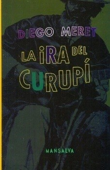 Papel LA IRA DEL CURUPI
