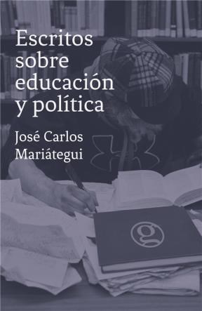 Papel ESCRITOS SOBRE EDUCACION Y POLITICA