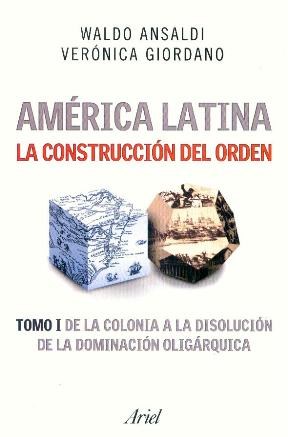 Papel AMERICA LATINA. LA CONSTRUCCION DEL ORDEN