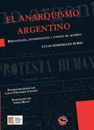 Papel EL ANARQUISMO ARGENTINO