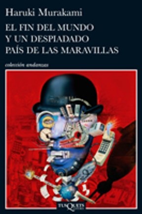 Papel EL FIN DEL MUNDO Y UN DESPIADADO PAIS DE LAS MARAVILLAS