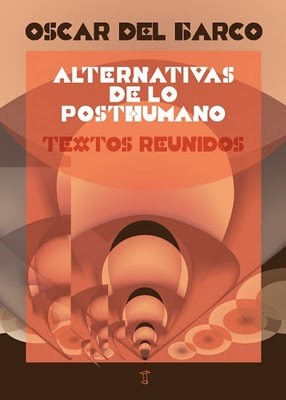 Papel ALTERNATIVAS DE LO POSTHUMANO