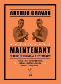 Papel MAINTENANT. SEGUIDO DE CRONICAS Y TESTIMONIOS