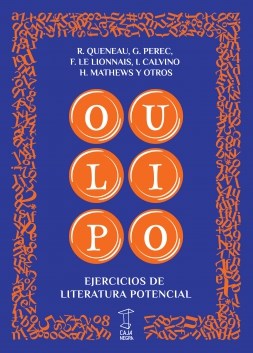 Papel OULIPO. EJERCICIOS DE LITERATURA POTENCIAL