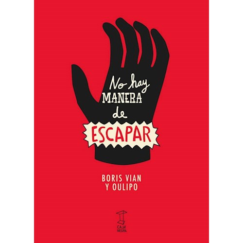 Papel NO HAY MANERA DE ESCAPAR