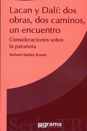  Lacan Y Dali Dos Obras Dos Caminos Un Encuentro