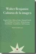Papel WALTER BENJAMIN:CULTURAS DE LA IMAGEN