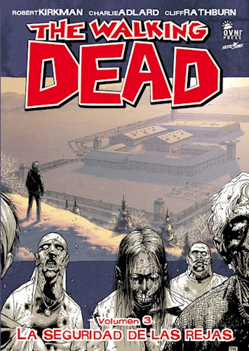 Papel THE WALKING DEAD VOLUMEN 3 LA SEGURIDAD DE LAS REJAS