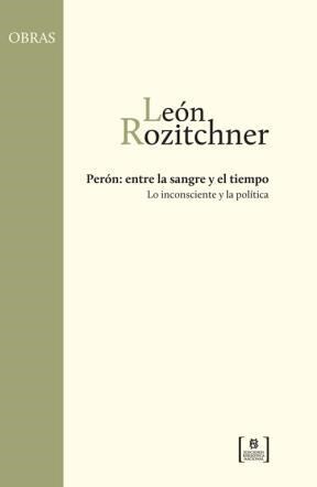 Papel PERON: ENTRE LA SANGRE Y EL TIEMPO