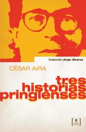 Papel TRES HISTORIAS PRINGLENSES