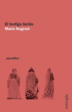 Papel EL TESTIGO LUCIDO