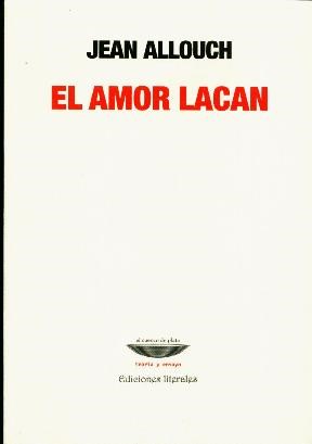  AMOR LACAN, EL