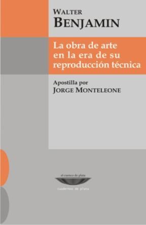Papel LA OBRA DE ARTE EN LA ERA DE SU REPRODUCCION TECNICA