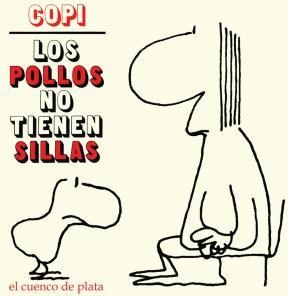 Papel LOS POLLOS NO TIENEN SILLAS