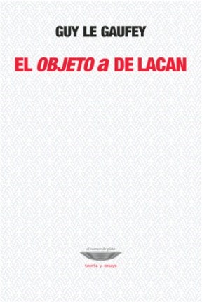 Papel EL OBJETO A DE LACAN