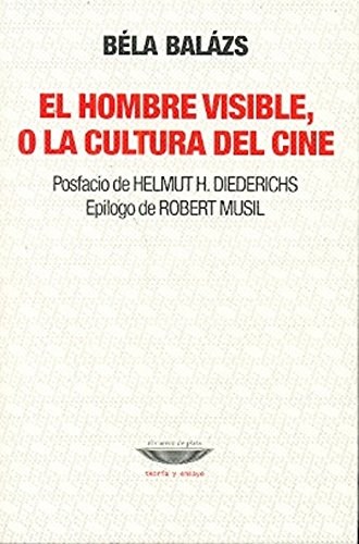 Papel EL HOMBRE VISIBLE, O LA CULTURA DEL CINE