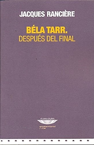Papel BELA TARR. DESPUES DEL FINAL