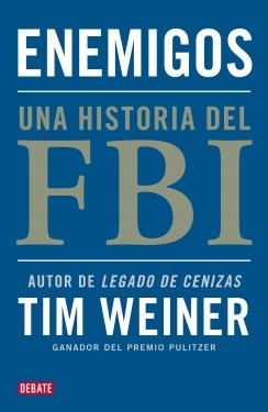  Enemigos  Una Historia Del Fbi