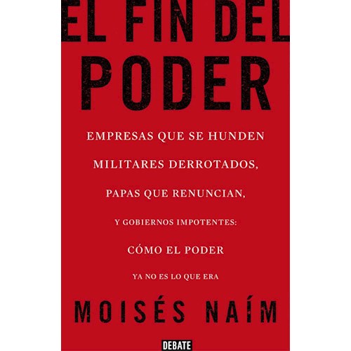 Papel EL FIN DEL PODER