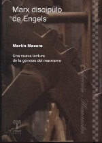  Marx Discipulo De Engels  Una Nueva Lectura De La Genesis De
