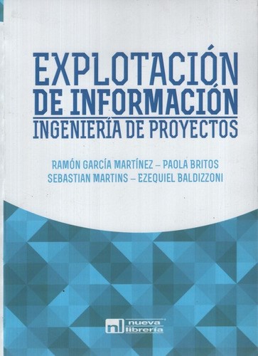 Papel Explotacion de informacion. ingenieria de proyecto