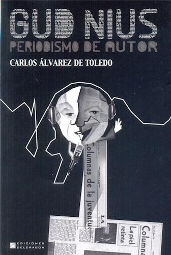  Gud Nius (Perdiodismo De Autor)