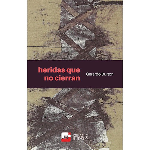 Papel HERIDAS QUE NO CIERRAN