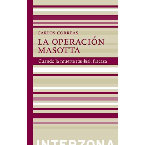 Papel LA OPERACION MASOTTA