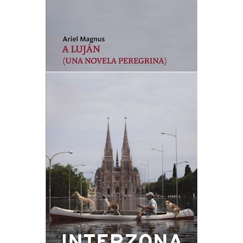 Papel A LUJAN (UNA NOVELA PEREGRINA)