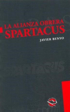 Papel ALIANZA OBRERA SPARTACUS, LA