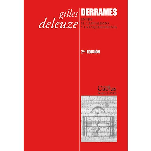 Papel DERRAMES. ENTRE EL CAPITALISMO Y LA ESQUIZOFRENIA 10/06