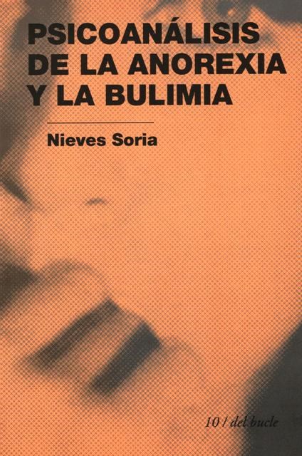 Papel PSICOANALISIS DE LA ANOREXIA Y LA BULIMIA