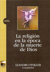 Papel RELIGION EN LA EPOCA DE LA MUERTE DE DIOS, LA
