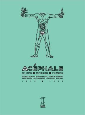 Papel ACEPHALE (RELIGION-SOCIOLOGIA-FILOSOFIA)