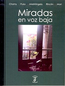  Miradas En Voz Baja