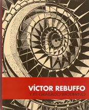 Papel VICTOR REBUFFO Y EL GRABADO MODERNO