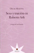Papel SEXO Y TRAICION EN ROBERTO ARLT